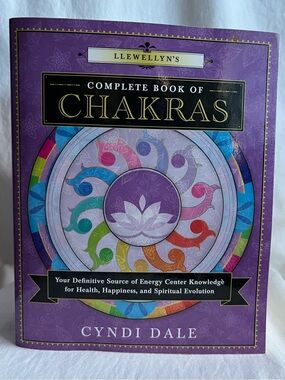 Llewellyn’s Complete Book of Chakras Cyndi Dale Energy Healing Guide